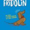 Fridolin. Ed. 3, Franz Caspar - Editura Paralela 45