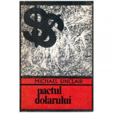 Michael Sinclair - Pactul dolarului - 115850