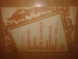 Petre Oprea (autograf) - Cronicari si critici de arta plastica in presa bucuresteana din secolul al XIX-lea (Editura Litera, 1980)