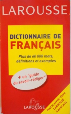 DICTIONNAIRE DE FRANCAIS, PLUS DE 60 000 MOTS, DEFINITIONS ET EXEMPLES, 2006 foto