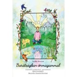 Bar&aacute;ts&aacute;gban &ouml;nmagammal - Caroline Sherwood
