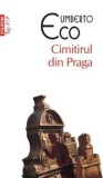 Cimitirul din Praga (Top 10+)/Umberto Eco