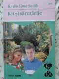 KIT SI SARUTARILE-KAREN ROSE SMITH-219104