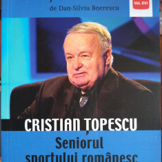 Cristian Țopescu Seniorul sportului românesc