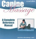 Canine Massage: A Complete Reference Manual