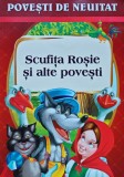 Povesti de neuitat: Scufita Rosie si alte povesti - 2014 (XC142)