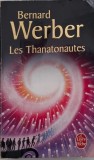 Les Thanatonautes - Bernard Werber (putin uzata)
