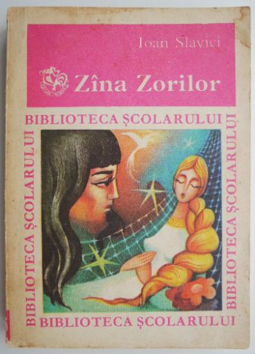 Zana Zorilor &ndash; Ioan Slavici