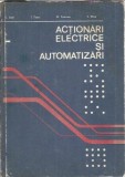 Actionari electrice si automatizari - Al. Fransua, C. Saal