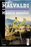 Masura omului - Trei