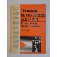TULBURARI DE CONDUCERE ALE INIMII...de I.A GUTIU 1994