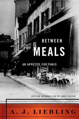 Between Meals: An Appetite for Paris foto