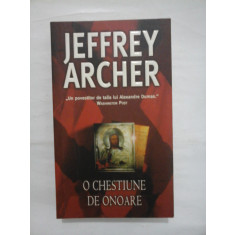 O CHESTIUNE DE ONOARE - JEFFREY ARCHER