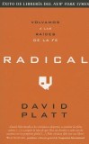 Radical: Volvamos A las Raices de la Fe