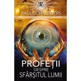 Profetii despre sfarsitul Lumii, Prestige