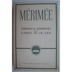 Cronica domniei lui Carol al IX-lea &ndash; Prosper Merimee