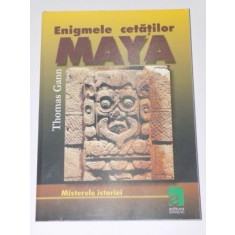 ENIGMELE CETATILOR MAYA de THOMAS GRANN 2003