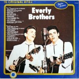 VINIL Everly Brothers &lrm;&ndash; 16 Original Hits! ( VG+ )