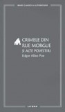 Cumpara ieftin Crimele din Rue Morgue si alte povestiri Vol. 16