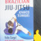Brazilian Jiu-Jitsu Advanced Techniques Fabio Gurgel
