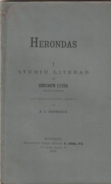 CONSTANTIN LITZICA - HERONDAS ( STUDIU LITERAR PARTEA I-A ) 1901