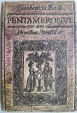Pentameronul. Povestea Povestilor &ndash; Giambattista Basile