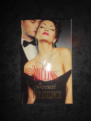JACKIE COLLINS - JOCURI PERICULOASE foto