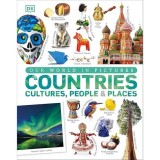 Our World in Pictures: Countries, Cultures, People &amp; Places