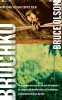 Bruchko: The Astonishing True Story of a 19 Year Old American, His Capture by the Motilone Indians and His Adventures in Christ