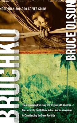 Bruchko: The Astonishing True Story of a 19 Year Old American, His Capture by the Motilone Indians and His Adventures in Christ foto