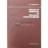 Conceptii moderne in calculul structurilor - Alexandru Gheorghiu (Y124)