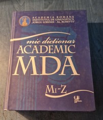 Mic dictionar academic MDA vol. 2 M - Z Academia Romana foto