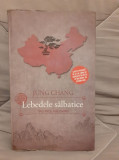LEBEDELE SALBATICE TREI FIICE ALE CHINEI-JUNG CHANG