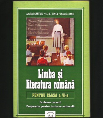 LIMBA ȘI LITERATURA ROM&amp;Acirc;NĂ - MANUAL PREPARATOR, CLASA A VI-A - AMALIA DUMITRU foto