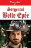 Sergentul Belle Epee - Paul Feval fiul - Aventura, Ludovic al XIV-lea