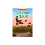 Duck Hunting Dreams