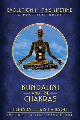 Kundalini and the Chakras: Evolution in This Lifetime: A Practical Guide foto