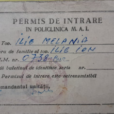 Permis intrare Policlinica MAI, UM 0738 Bucuresti Melania & Ion Ilie comunism