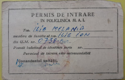 Permis intrare Policlinica MAI, UM 0738 Bucuresti Melania &amp;amp; Ion Ilie comunism foto