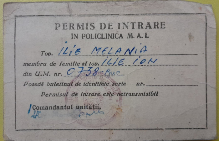 Permis intrare Policlinica MAI, UM 0738 Bucuresti Melania &amp; Ion Ilie comunism