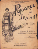 HST A511 Partitură rom&acirc;nească interbelică Poporul lui Traian de general Alexiu