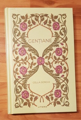 Gentiane de Cella Serghi. Colectia Romane nemuritoare foto