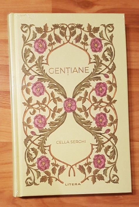 Gentiane de Cella Serghi. Colectia Romane nemuritoare