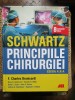 SCHWARTZ , PRINCIPIILE CHIRURGIEI , EDITIA A X - A , editie coordonata de CHARLES BRUNICARDI , 2019
