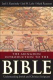 The Abingdon Introduction to the Bible: Understanding Jewish and Christian Scriptures, 2014