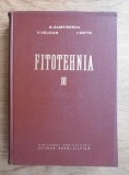 N. Zamfirescu - Fitotehnia ( vol. III )