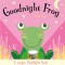 Goodnight Frog