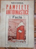 N. D. Cocea - Pamflete antidinastice - Editura: de Stat : 1949