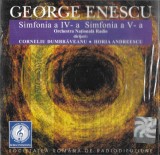 George Enescu, Orchestra Națională Radio, Corneliu Dumbrăveanu, Horia Andreescu - Simfonia A IV - A / Simfonia A V - A, CD