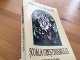 SOREN KIERKEGAARD, SCOALA CRESTINISMULUI. PRIMA VERSIUNE IN LIMBA ROMANA